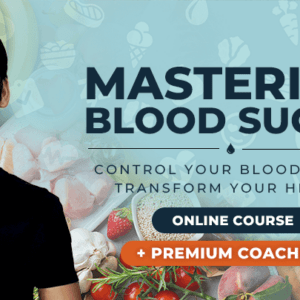 Mastering Blood Sugar Course premium